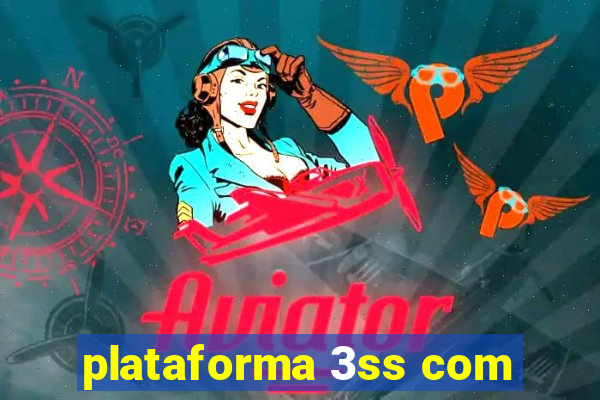 plataforma 3ss com